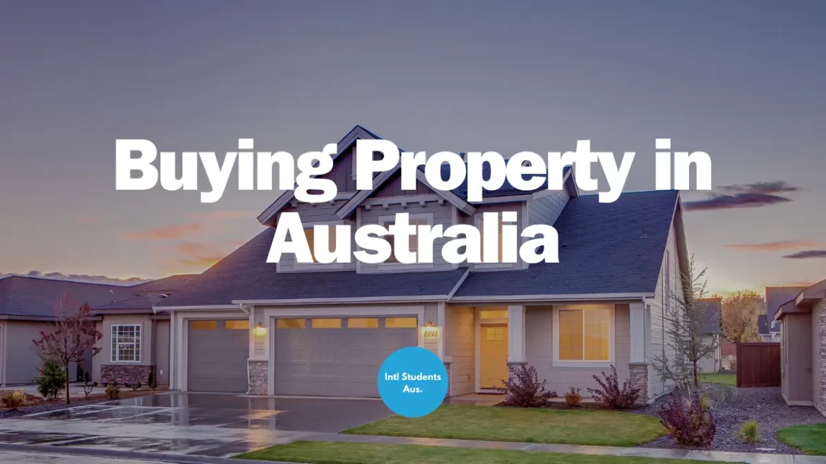 Buying property in Australia