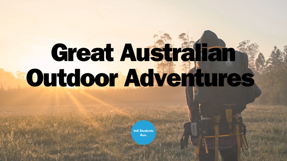 Great Australian Outdoor Adventures