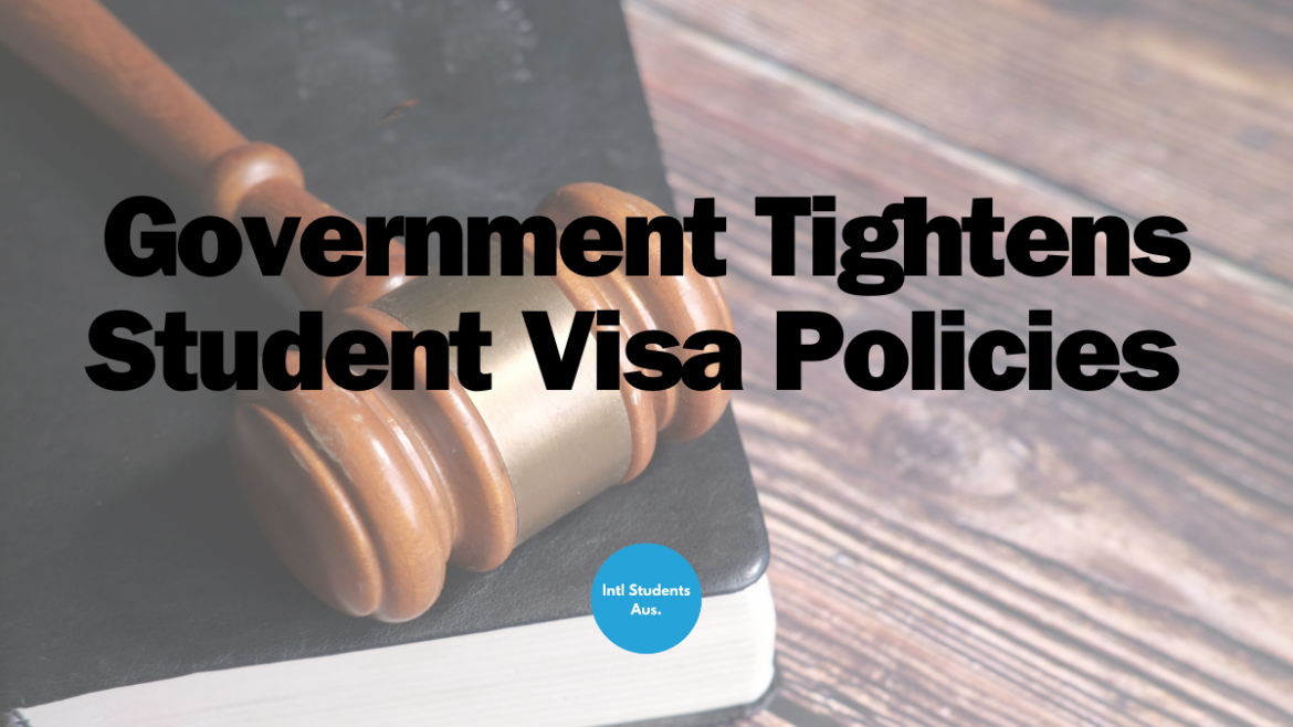 Australian Government Tightens Visa Rules